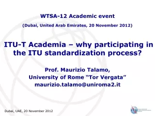 ITU-T Academia – why participating in the ITU standardization process?