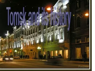 Tomsk and its history