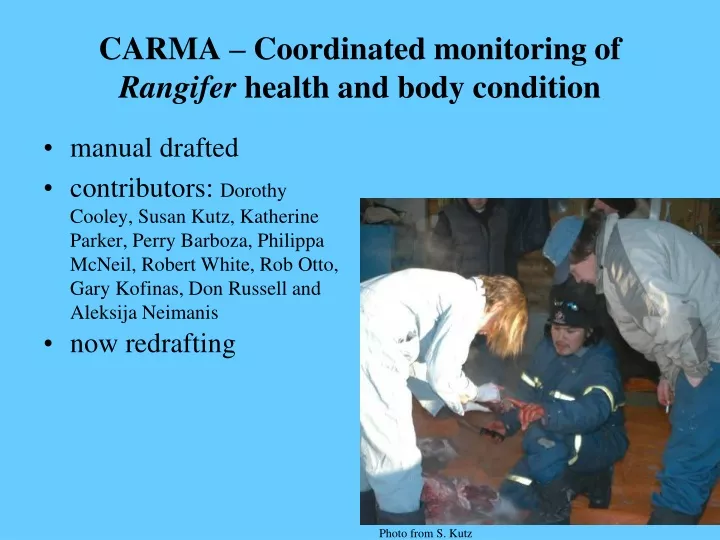 carma coordinated monitoring of rangifer health and body condition