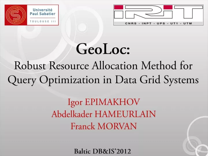 geoloc robust resource allocation method for query optimization in data grid systems