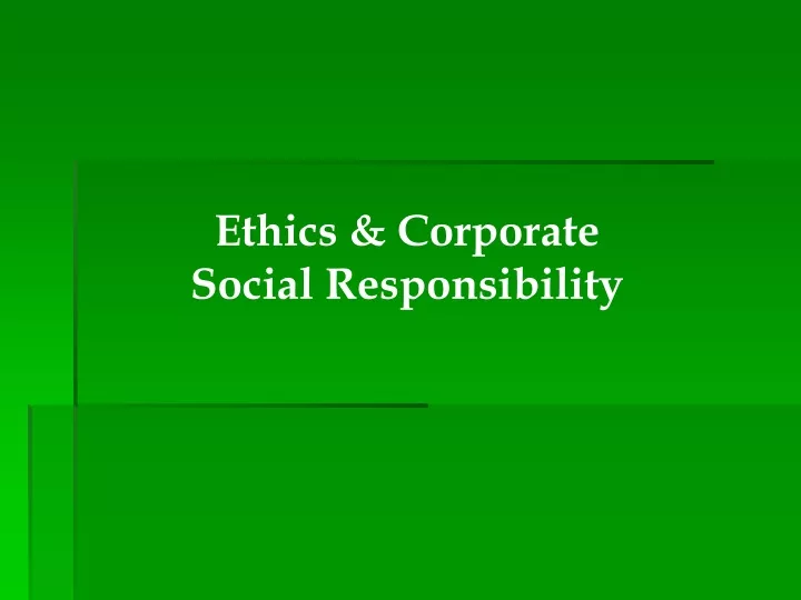 ethics corporate social responsibility