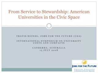 From Service to Stewardship: American Universities in the Civic Space