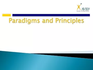 Paradigms and Principles
