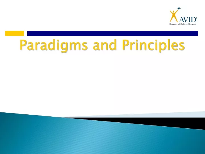 paradigms and principles