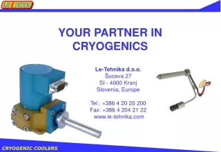 YOUR PARTNER IN  CRYOGENICS