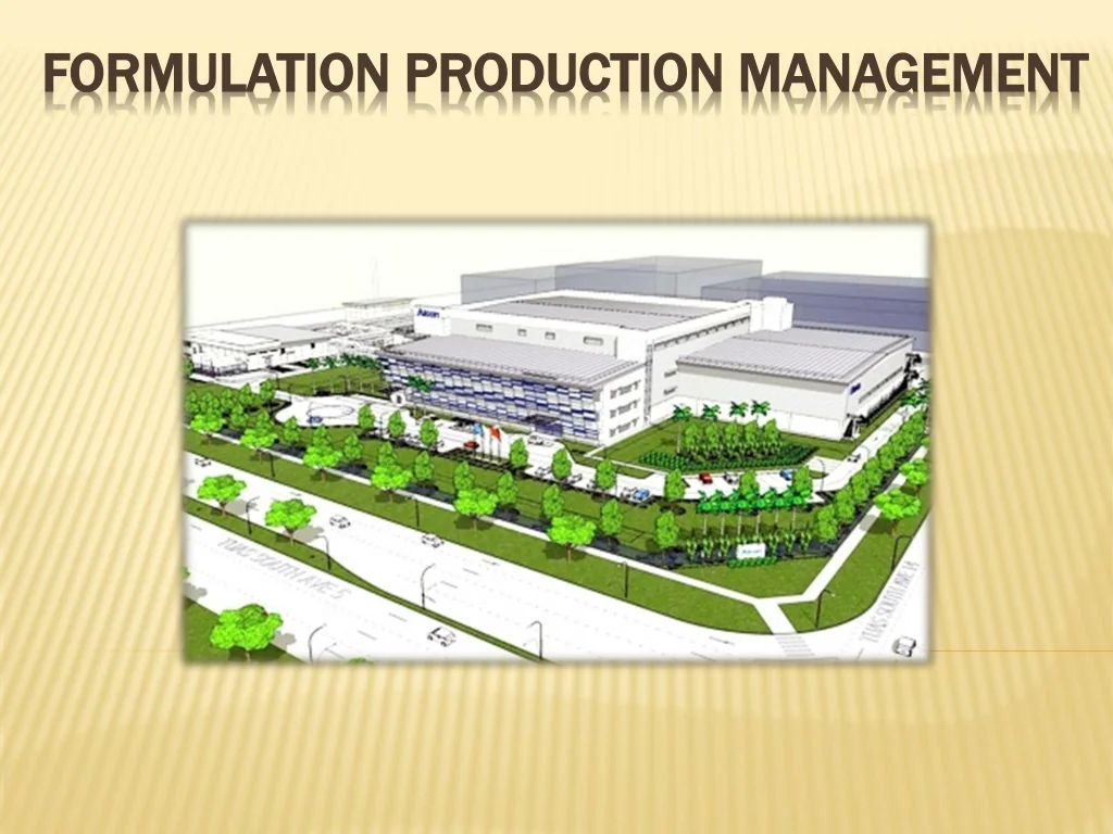 PPT - FORMULATION PRODUCTION MANAGEMENT PowerPoint Presentation, free ...