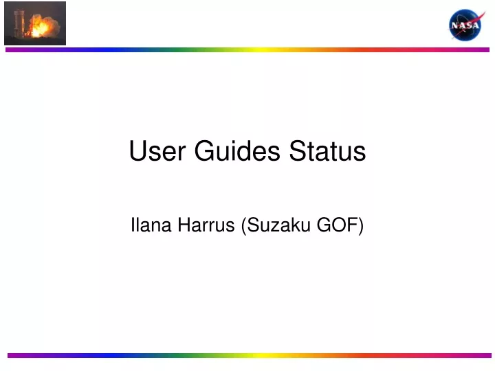 user guides status