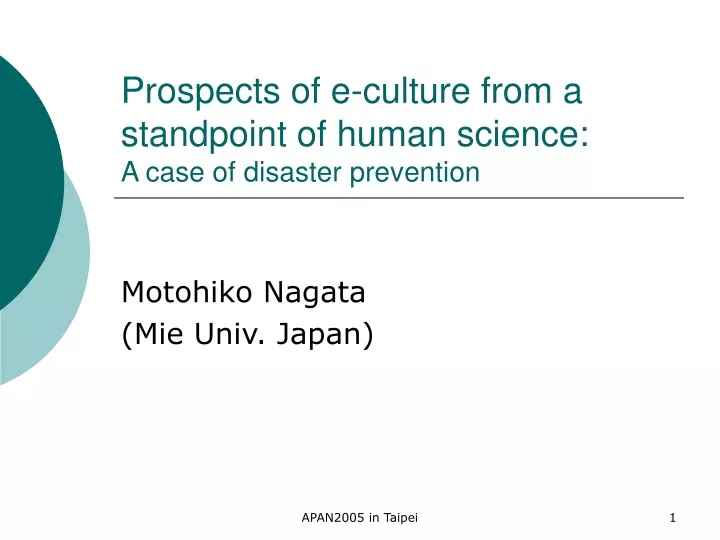 prospects of e culture from a standpoint of human science a case of disaster prevention