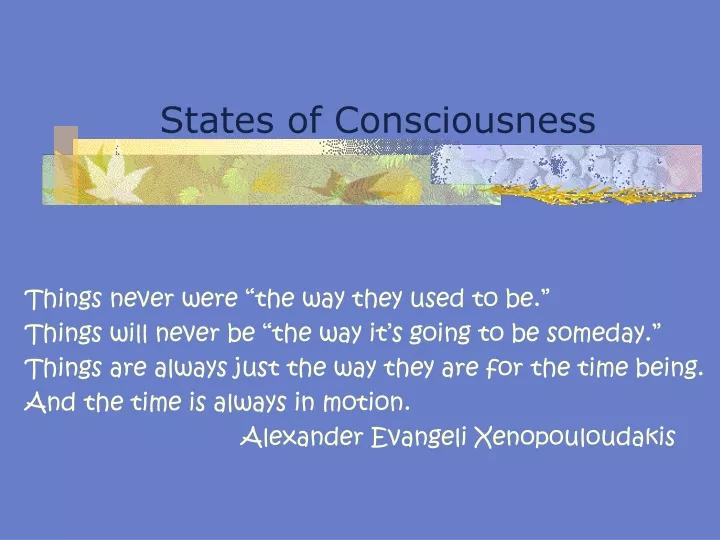 states of consciousness