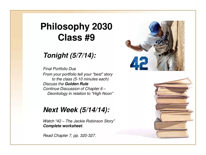philosophy 2030 class 9 tonight 5 7 14 final