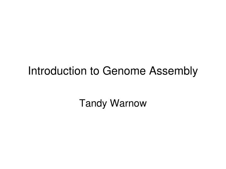 introduction to genome assembly