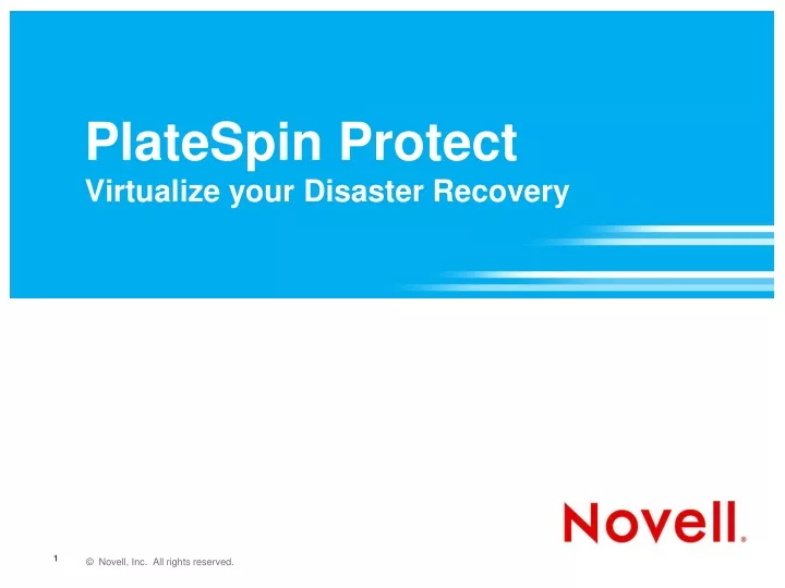 platespin protect virtualize your disaster recovery