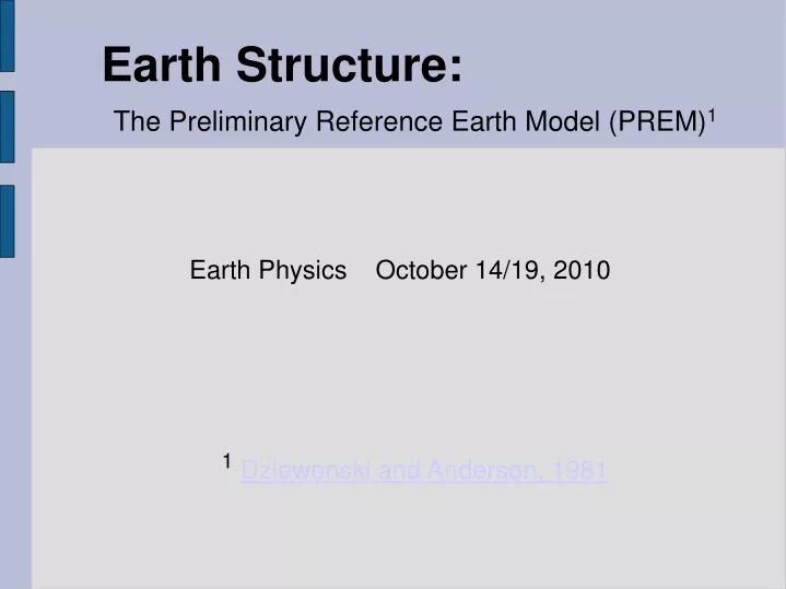 earth structure the preliminary reference earth