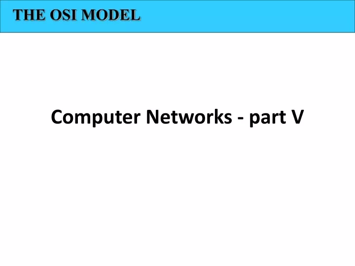 computer networks part v