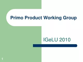 Primo Product Working Group