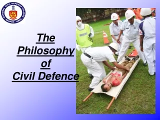 The Philosophy  of  Civil Defence