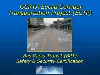 GCRTA Euclid Corridor Transportation Project (ECTP)