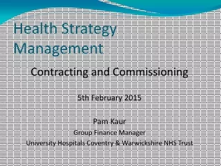Health Strategy Management