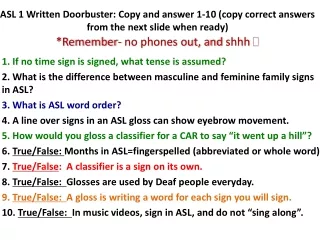 1. If no time sign is signed, what tense is assumed?