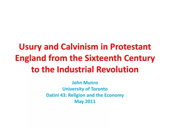 usury and calvinism in protestant england from the sixteenth century to the industrial revolution