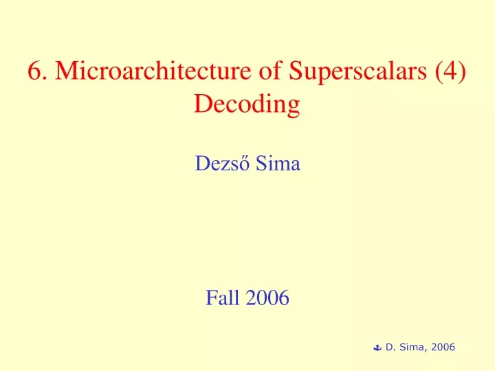 6 microarchitecture of superscalars 4 decoding