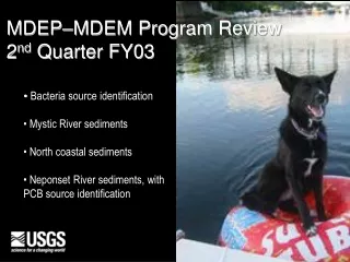 MDEP–MDEM Program Review  2 nd  Quarter FY03