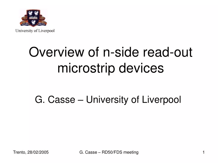 overview of n side read out microstrip devices
