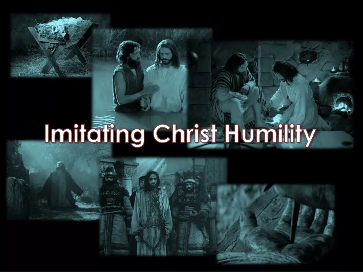 imitating christ humility