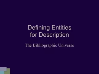 Defining Entities  for Description