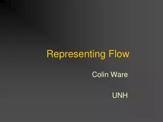 Representing Flow