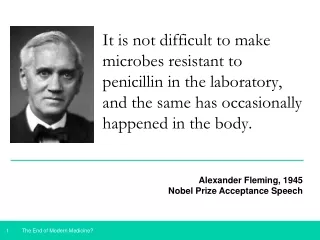 Alexander Fleming, 1945 Nobel Prize Acceptance Speech