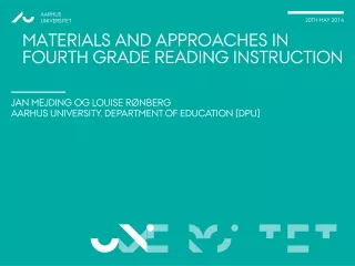 Materials and approaches in fourth grade reading instruction