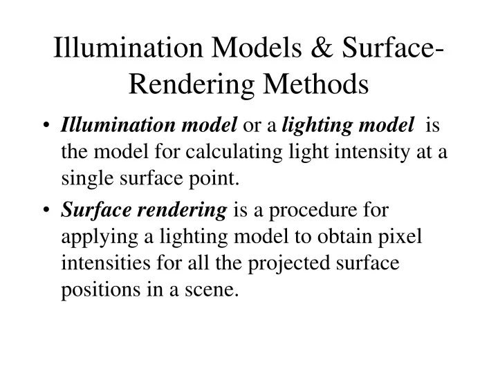 illumination models surface rendering methods