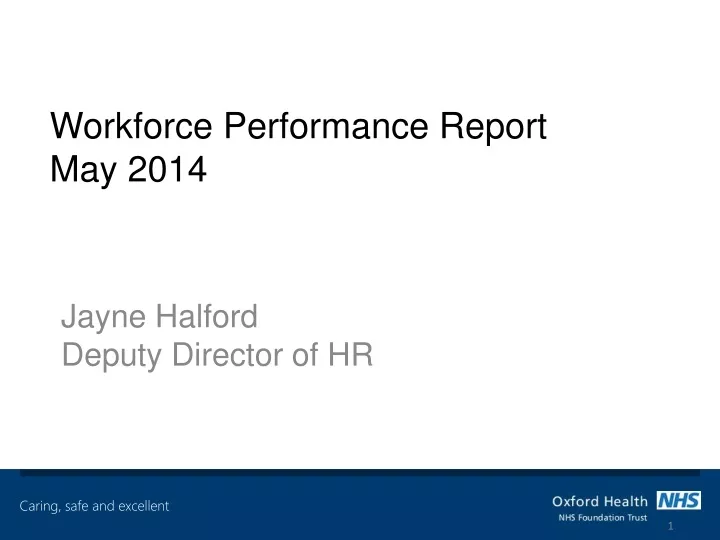 workforce performance report may 2014
