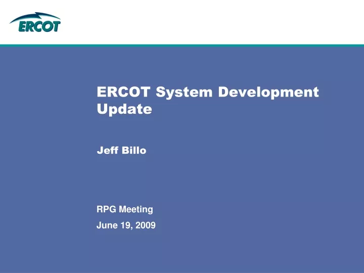 ercot system development update
