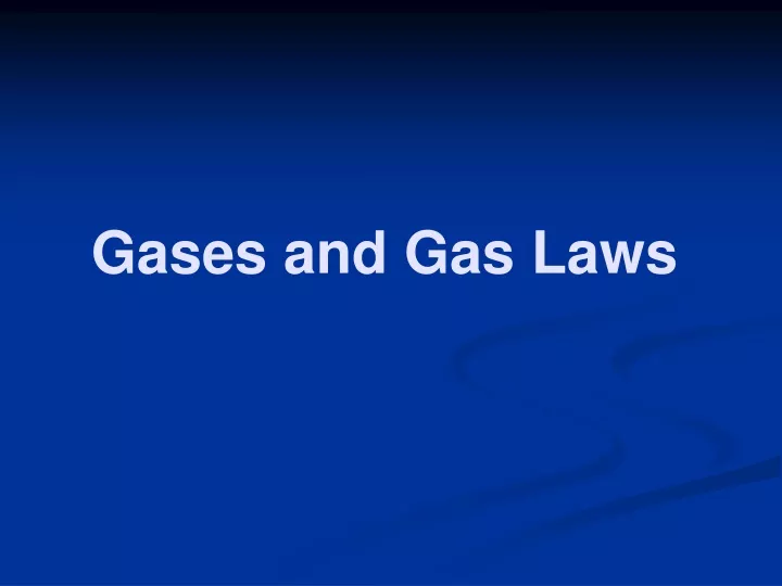 gases and gas laws