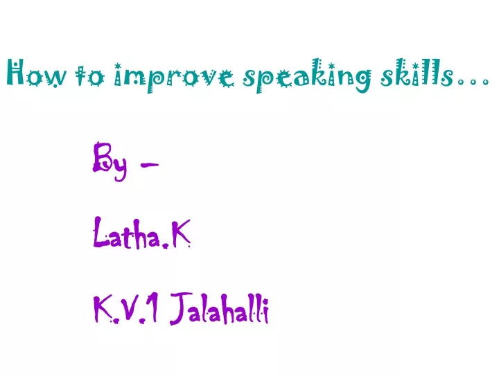 how to improve speaking skills