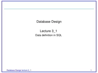 Database Design Lecture 3_1 Data definition in SQL