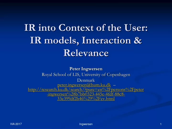ir into context of the user ir models interaction relevance