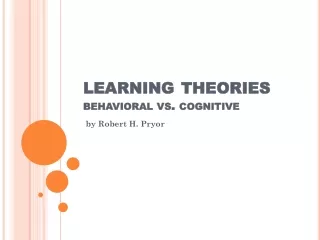 learning theories behavioral vs. cognitive