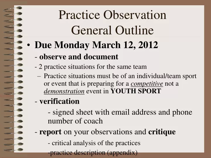 practice observation general outline