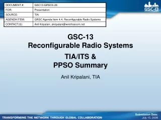 GSC-13 Reconfigurable Radio Systems TIA/ITS &amp; PPSO Summary