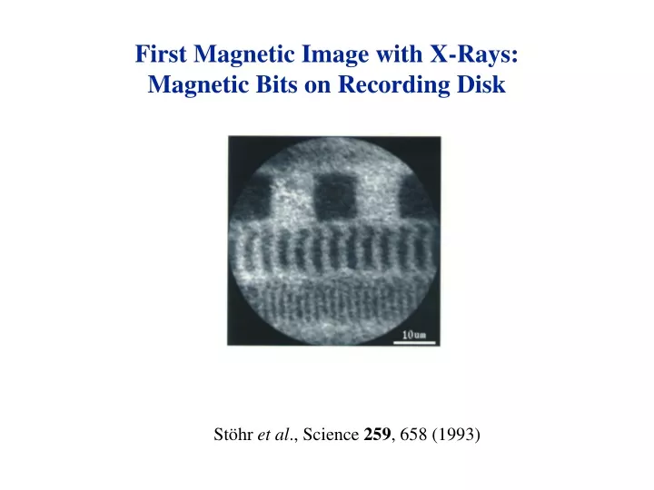 first magnetic image with x rays magnetic bits