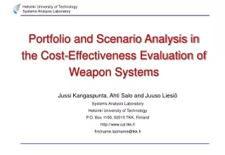 Portfolio and Scenario Analysis in the Cost-Effectiveness Evaluation of Weapon Systems