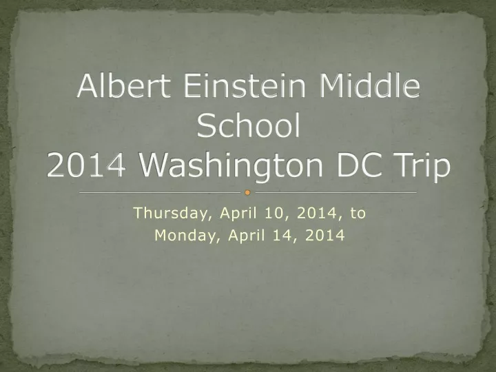 albert einstein middle school 2014 washington dc trip