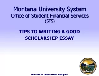 Montana University System  Office of Student Financial Services (SFS)