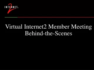 Virtual Internet2 Member Meeting Behind-the-Scenes