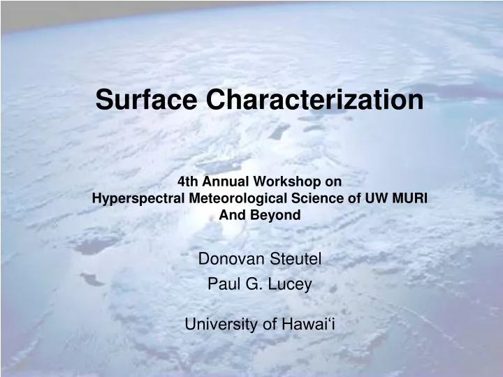 surface characterization 4th annual workshop
