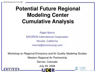 Potential Future Regional Modeling Center Cumulative Analysis
