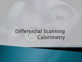 Differential Scanning Calorimetry